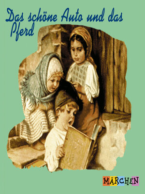 cover image of Das schöne Auto und das Pferd (ungekürzt)